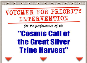 Cosmic Call of the Great Silver Trine Harvest